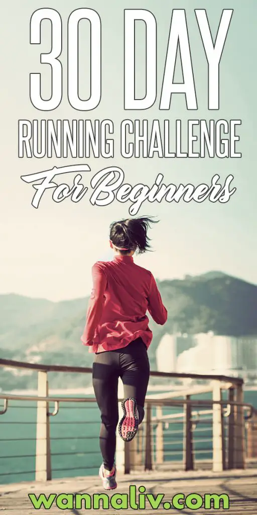 30 Day Running Challenge For Beginners Wanna Liv