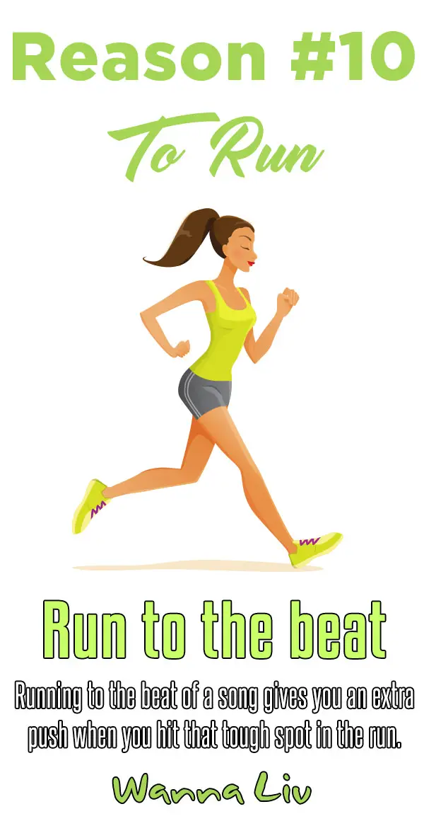 15 Reasons Why You Should Go For A Run, NOW! via wannaliv.com