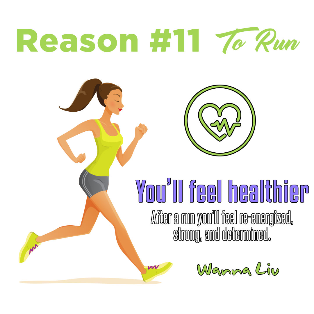 15 Reasons Why You Should Go For A Run, NOW! via wannaliv.com