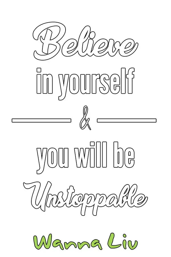 Motivational Quote #9: Believe in yourself & you will be Unstoppable - Awesome Motivational Quotes For Success via wannaliv.com #wannaliv