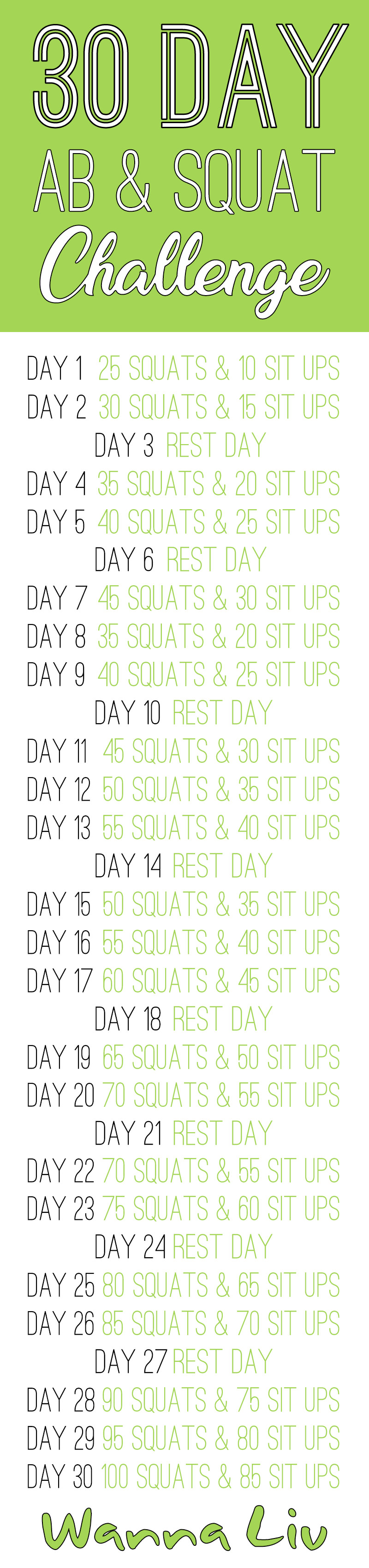 Save this free 30 Day Ab and Squat Challenge chart for later or if you're interested in starting this challenge! #wannaliv
