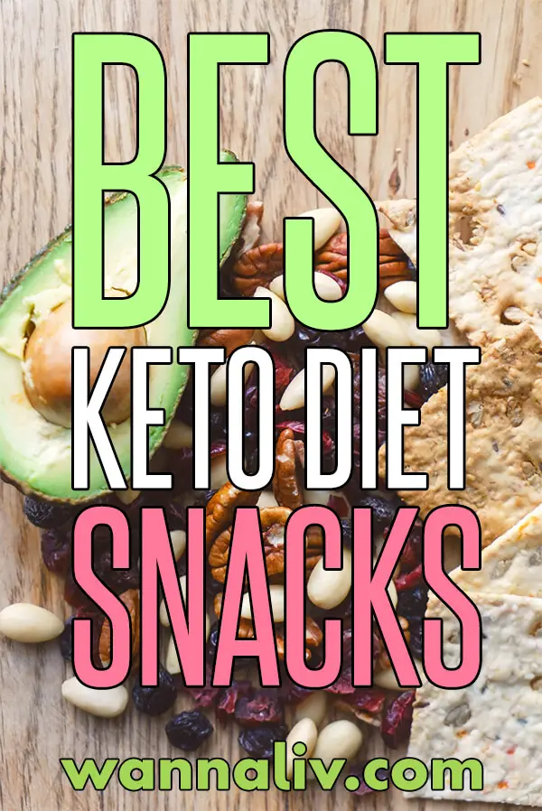 The Best Keto Diet Friendly Snacks Guide via wannaliv.com #wannaliv